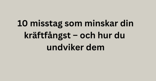 10 misstag som minskar din kräftfångst – och hur du undviker dem